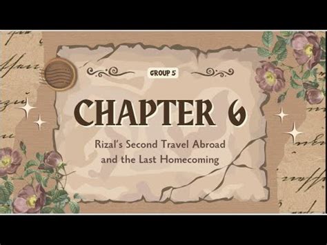 CHAPTER SIX: RIZAL’S TRIPS ABROAD AND HOMECOMINGS .